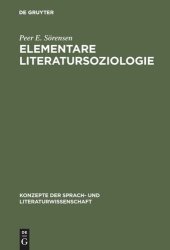 book Elementare Literatursoziologie: Ein Essay über literatursoziologische Grundprobleme