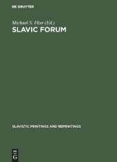 book Slavic Forum: Essays in Linguistics and Literature