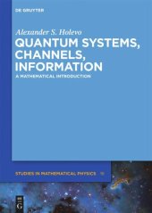 book Quantum Systems, Channels, Information: A Mathematical Introduction