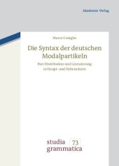 book Die Syntax der deutschen Modalpartikeln: Ihre Distribution und Lizenzierung in Haupt- und Nebensätzen