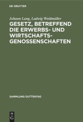 book Gesetz, betreffend die Erwerbs- und Wirtschaftsgenossenschaften: Kleiner Kommentar