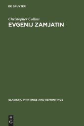 book Evgenij Zamjatin: an Interpretive Study