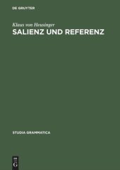 book Salienz und Referenz: Der Epsilonoperator in der Semantik der Nominalphrase und anaphorischer Pronomen