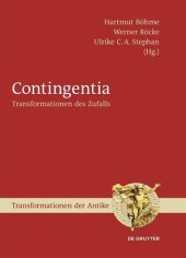 book Contingentia: Transformationen des Zufalls