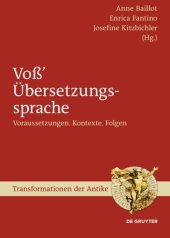 book Voß’ Übersetzungssprache: Voraussetzungen, Kontexte, Folgen