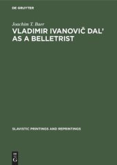 book Vladimir Ivanovič Dal’ as a Belletrist