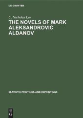 book The novels of Mark Aleksandrovič Aldanov