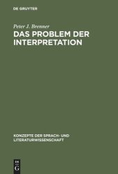 book Das Problem der Interpretation: Eine Einführung in die Grundlagen der Literaturwissenschaft