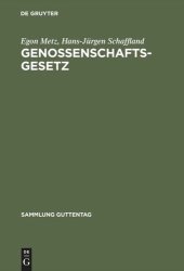 book Genossenschaftsgesetz: (Gesetz, betreffend die Erwerbs- und Wirtschaftsgenossenschaften)