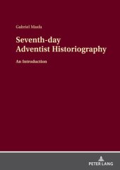 book Seventh-Day Adventist Historiography: An Introduction