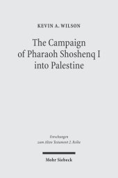 book The Campaign of Pharaoh Shoshenq I into Palestine (Forschungen Zum Alten Testament)