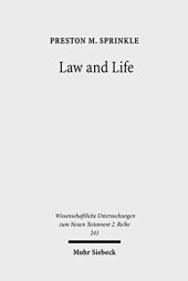 book Law and Life: The Interpretation of Leviticus 18:5 in Early Judaism and in Paul (Wissenschaftliche Untersuchungen Zum Neuen Testament 2.Reihe)