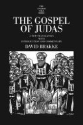 book The Gospel of Judas: A New Translation with Introduction and Commentary