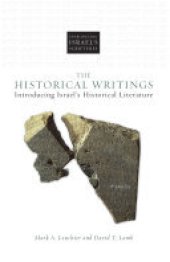 book The Historical Writings: Introducing Israel's Historical Literature