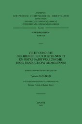 book Vie et conduite des Bienheureux Justes-nus et de notre saint Père Zosime: trois traductions géorgiennes: T.