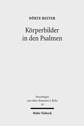 book Körperbilder in den Psalmen: Studien zu Psalm 22 und verwandten Texten