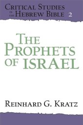 book The Prophets of Israel (Critical Studies in the Hebrew Bible)