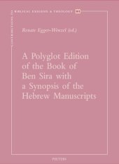 book A Polyglot Edition of the Book of Ben Sira With a Synopsis of the Hebrew Manuscripts (Contributions to Biblical Exegesis and Theology)