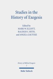 book Studies in the History of Exegesis (History of Biblical Exegesis, 2)