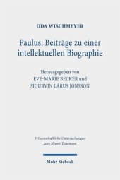 book Paulus: Beiträge zu einer intellektuellen Biographie: Gesammelte Aufsätze. Band II