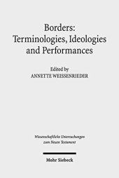 book Borders: Terminologies, Ideologies, and Performances (Wissenschaftliche Untersuchungen Zum Neuen Testament)