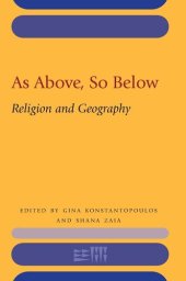 book As Above, So Below: Religion and Geography (Rencontre Assyriologique Internationale)