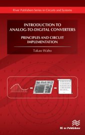 book Introduction to Analog-to-Digital Converters: Principles and Circuit Implementation (River Publishers Series in Circuits and Systems)