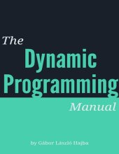 book The Dynamic Programming Manual: Mastering Efficient Solutions