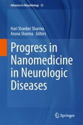 book Progress in Nanomedicine in Neurologic Diseases (Advances in Neurobiology, 32)