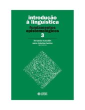 book Introdução à Linguística, Vol. 3 - Fundamentos Epistemólogicos - Fernanda Mussalim e Anna Christina Bentes (Orgs.)