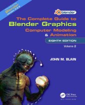 book The Complete Guide to Blender Graphics: Computer Modeling and Animation