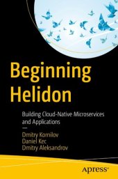 book Beginning Helidon: Building Cloud-Native Microservices and Applications