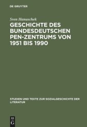 book Geschichte des bundesdeutschen PEN-Zentrums von 1951 bis 1990