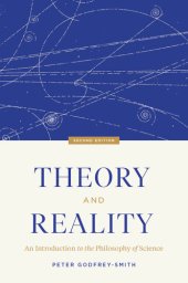 book Theory and Reality, Second Edition: An Introduction to the Philosophy of Science