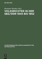 book Volksrichter in der SBZ/DDR 1945 bis 1952: Eine Dokumentation