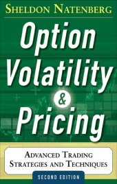 book Option Volatility and Pricing: Advanced Trading Strategies and Techniques, 2nd Edition