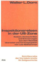 book Inspektionsreisen in der US-Zone: Notizen, Denkschriften und Erinnerungen aus dem Nachlaß