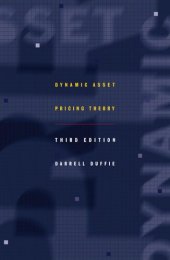 book Dynamic Asset Pricing Theory Third Edition (Princeton Series in Finance)