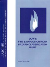 book Dow's Fire & Explosion Index Hazard Classification Guide