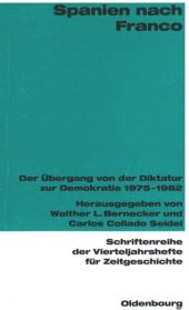 book Spanien nach Franco: Der Übergang von der Diktatur zur Demokratie 1975-1982