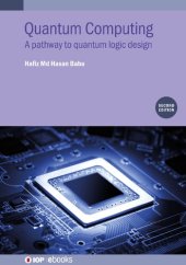 book Quantum Computing: A pathway to quantum logic design