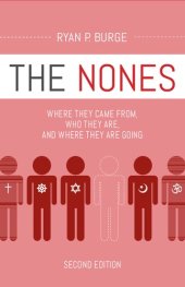 book The Nones: Where They Came From, Who They Are, and Where They Are Going