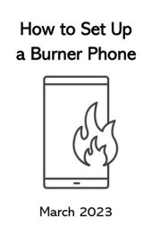 book How to Set Up a Burner Phone