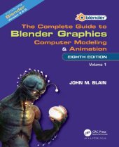 book The Complete Guide to Blender Graphics: Computer Modeling and Animation