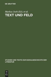 book Text und Feld: Bourdieu in der literaturwissenschaftlichen Praxis