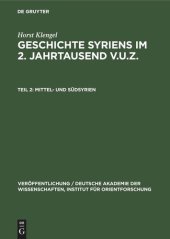 book Geschichte Syriens im 2. Jahrtausend v.u.Z.: Teil 2 Mittel- und Südsyrien