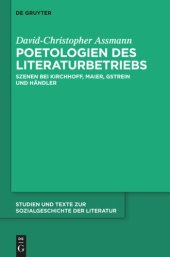 book Poetologien des Literaturbetriebs: Szenen bei Kirchhoff, Maier, Gstrein und Händler