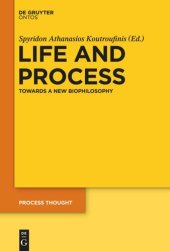 book Life and Process: Towards a New Biophilosophy