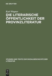 book Die literarische Öffentlichkeit der Provinzliteratur: Der Volksschriftsteller Peter Rosegger