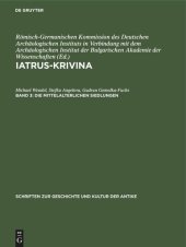 book Iatrus-Krivina: Band 3 Die mittelalterlichen Siedlungen